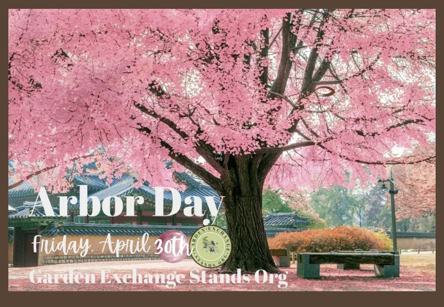 Arbor Day 2027